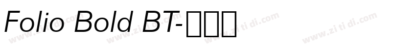 Folio Bold BT字体转换